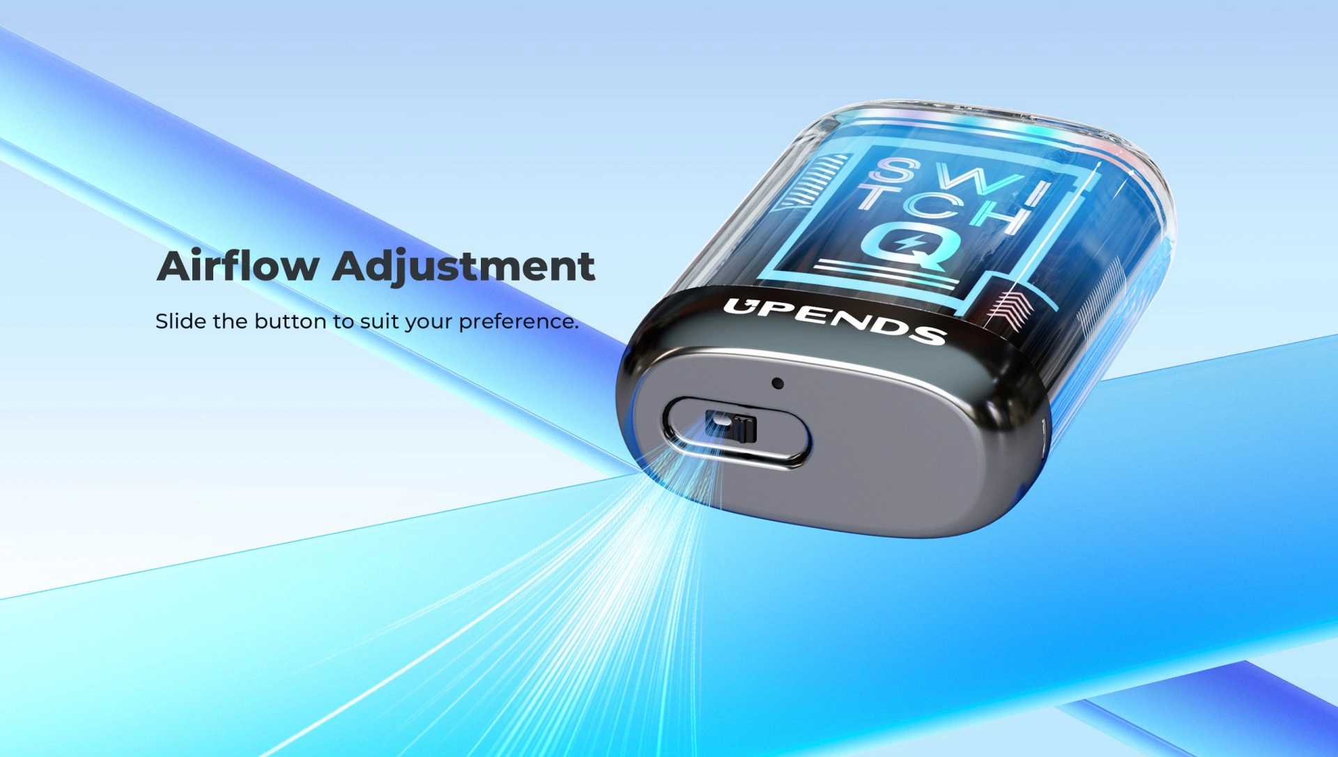 SWITCH Q Disposable Vape Features 3: Airflow Adjustment - Slide the button to suit your preference